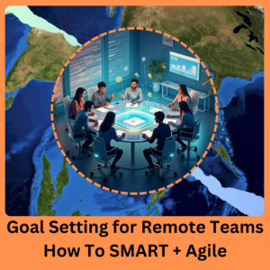 A group of people sitting around a round office table in an office environment inset within a background of two different continents depicting goal setting for remote teams