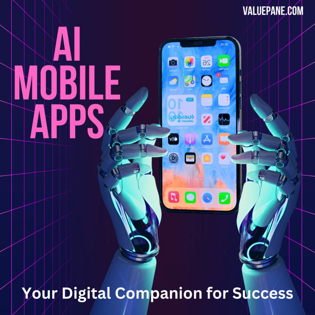 Ai Mobile Apps-Your Digital Companion For Success- 2025 Update 1 Two robotic arms holding amobile phone displaying various apps on the screen