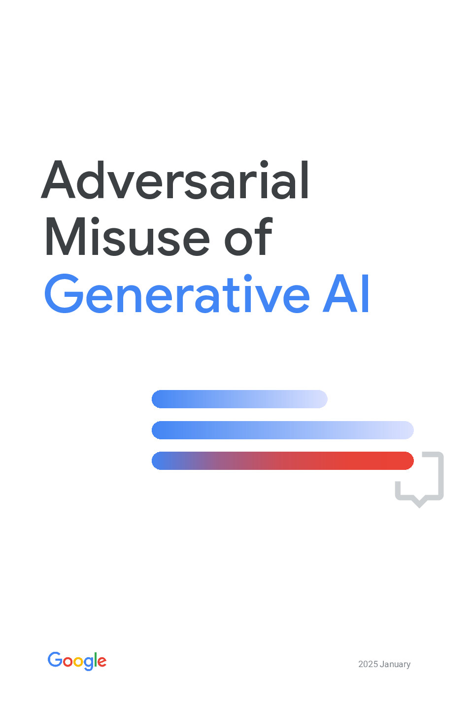 Adversarial misuse of generative ai