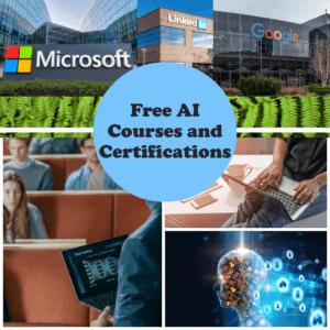 A collage of photos showing the offices of google, linkedin and microsoft depicting the ultimate guide to free ai courses and certification