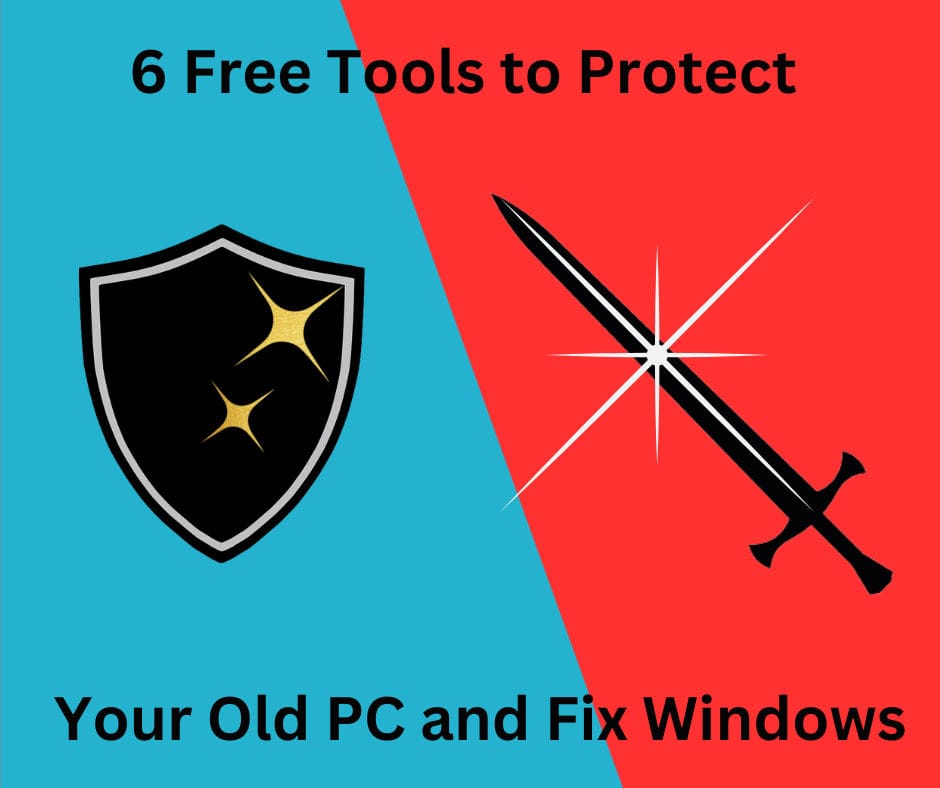 6 Essential Free Tools To Protect Pc And Fix Windows Issues 1 A shield and a sword placed on separate blue and red background colours depicting protection