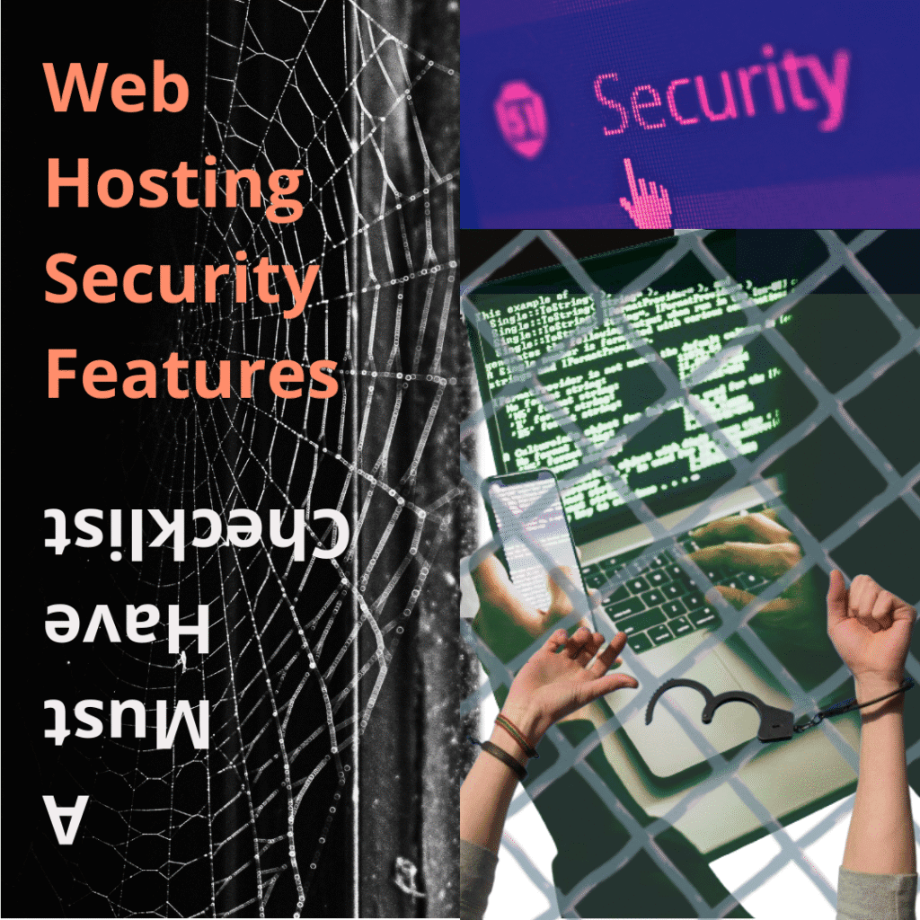 Web Hosting Security Features: A Must-Have Checklist 1 A cobb web on the left depicting the www and hands free from cuffs and a scammer behind bards on the right signifying web hosting security features