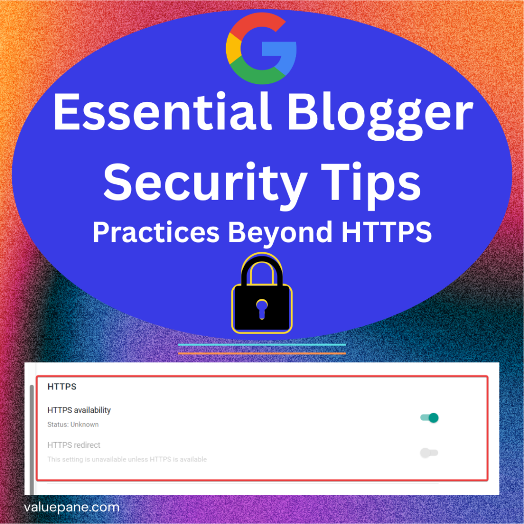 Essential Blogger Security Tips- Practices Beyond Https 1 Essential blogger security tips